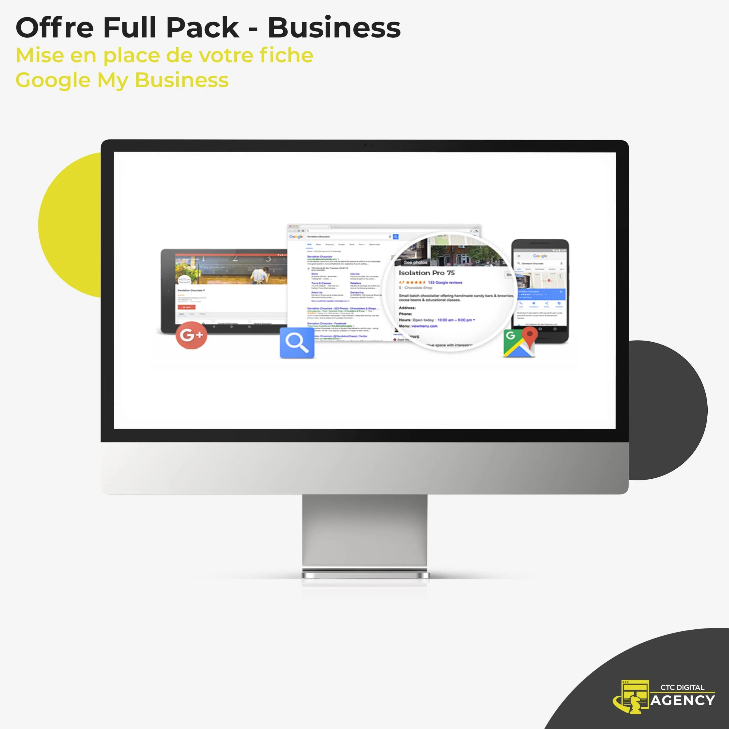 Mise en place GMB - Offre Full Pack - Offre Full Pack Business-CTC Digital